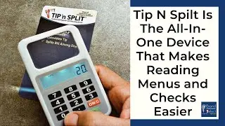 Tip N Spilt Is The All-In-One Device That Makes Reading Menus and Checks Easier