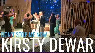 KIRSTY DEWAR // DON'T STOP ME NOW // QUEEN LIVE COVER