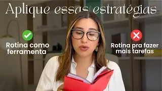 Pare de desistir! Vou te ensinar 4 estratégias para cumprir sua rotina (sem depender de motivação).