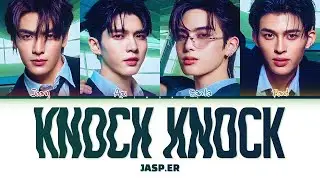 【JASP.ER】 KNOCK KNOCK (Original by NANON x Jorin 4EVE)