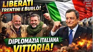 Liberazione di Trentini e Burlò: La Diplomazia Italiana Porta Speranza e Unità Nazionale