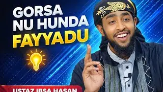 Ustaz ibsa hasan, gorsa nu hunda fayyadu..!January 2026