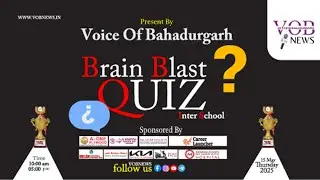 BRAIN BLAST QUIZ  Inter School  & Blood Donation Camp |  Org. By.  VOB News