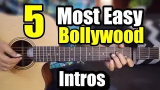 5 Most Easy Bollywood Intros - Must Try - Easy Hindi Guitar Lesson Tabs