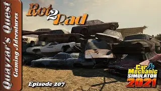 Car Mechanic Simulator 2021 - Rot2Rad: Junkyard Builds Ep.207