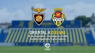 🔴 CAMPEONATO DE PORTUGAL | S&Eacute;RIE D: C. ORIENTAL LISBOA X O ELVAS CAD (J9)