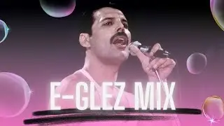 @e-glez MIX #034 @Queen 