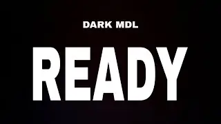 Dark - Ready (Vídeo Oficial)