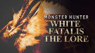 Cerita White Fatalis | Monster Hunter Great Dragon War Part 6