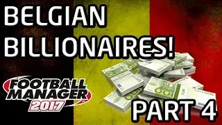 FM17 Experiment: What If Belgium Had a &pound;1.6bn TV Deal? PART 4