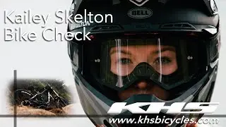 Bike Check with Kailey Skelton