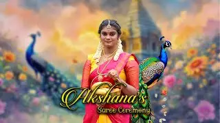 Akshana's   | Saree Ceremony |  Pre shoot   |  Arcreationuk  - 075 1066 7100