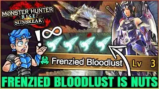 Having 4 Wirebugs At Once = OP - Frenzied Bloodlust Breakdown & More - Monster Hunter Rise Sunbreak!