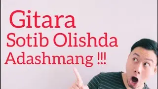 GITARA SOTIB OLISHDA ADASHMANG !!! #gitaradarsi #gitara o’rganish #gitara darsi#music