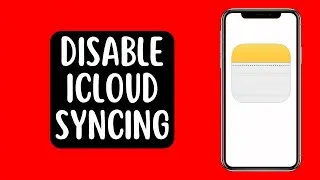 How to Disable Notes App Syncing With iCloud