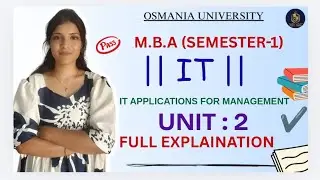 ПРИЛОЖЕНИЯ В ИТ | MBA | 1 СЕМЕСТР | ПОЛНОЕ ОБЪЯСНЕНИЕ РАЗДЕЛА 2 | УНИВЕРСИТЕТ ОСМАНИЯ | &lrm;@shivani...