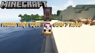 MINECRAFT SINH TỒN 1.19 #11: Cừu 7 m&agrave;u , v&agrave; farm thịt lợn