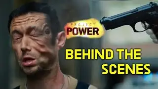 PROJECT POWER BEHIND THE SCENES