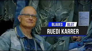 Blaues Blut - Ruedi Karrer und sein Jeansmuseum