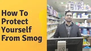 How To Protect Yourself From Smog (Precautions & Behavioral Changes)Smog in Pakistan