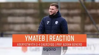 Ymateb | Reaction: Aberystwyth 0-4 Caerdydd | Prif Adran Genero