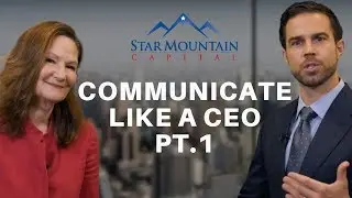 Communicate Like a CEO Part 1 | Ruth Sherman