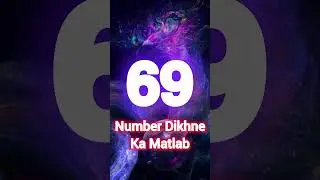 # 69 Number Dikhne Ka Matlab #twinflamejourney #twinflamesunion #twinflame