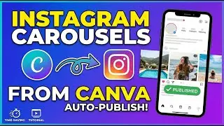 Как автоматически публиковать карусели в Instagram с помощью Canva