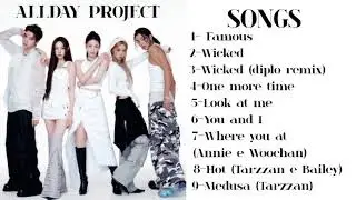ALLDAY PROJECT playlist 2025