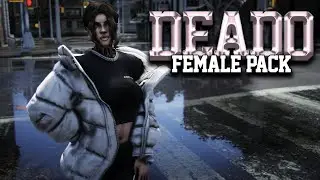 Deado Female Clothing Pack / GTA V FiveM Clothing Pack / Best Clothing Pack for GTA RP 2023