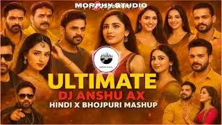 Ultimate Hindi x Bhojpuri Mashup | Morphy Studio | DJ Remix | Bollywood x Bhojpuri 2025