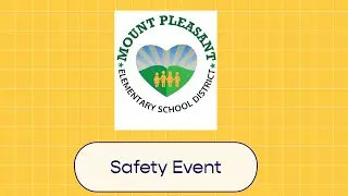 Mt Pleasant School District Safety Event (Nunez Community Foundation and LaRaza Roundtable)