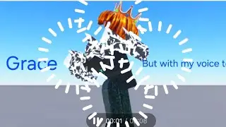 Grace but with my voice too