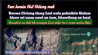 Ciriang tlang Lasi unauin Sialam khaw mi unau zawl an tum, an khua an buai hle || Pu Ruata kawmna-6