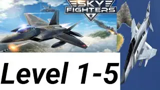 Sky Fighter Level 1-5