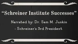 Schreiner Institute Successes 1923 - 1973