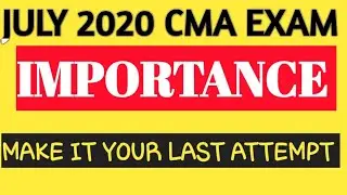 CMA EXAM POSTPONED | PLAN FOR JULY 2020