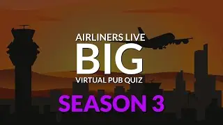 Airliners Live BIG Virtual Pub Quiz - FREE TO PLAY ALONG