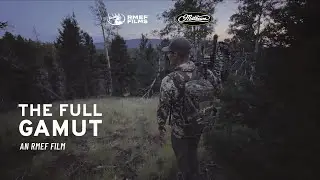 The Full Gamut &ndash; An RMEF Film