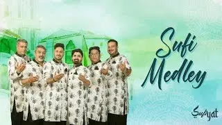 SUFIYAAT Band || Sufi Medley || Pasoori || Thagyan || Chapp Tilak || Alla Hoo