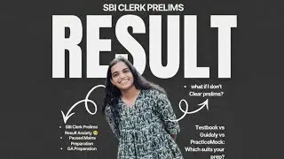 SBI Clerk Prelims Result Anxiety 😬 | Just a Casual Talk About My Plans!#sbi #sbiclerk #result #ibps 