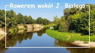 Rowerem wokół Jeziora Białego (lubelskie)
