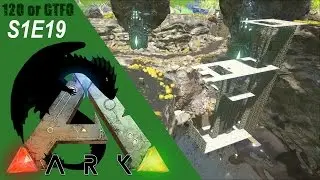 ARK: Survival Evolved Gameplay - More Elevator Madness! Base Build Part 5 - 120 or GTFO S1E19
