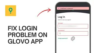 Как исправить и решить проблему со входом в приложение Glovo