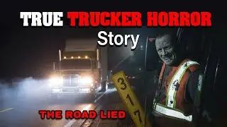TRUE Trucker Horror Story  The Mile Marker That Shouldn&rsquo;t Exist