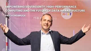 Paul Konsbruck - Empowering Sovereignty: High-Performance Computing & Future of Data Infrastructure
