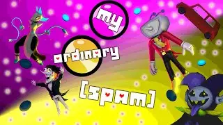 MY ORDINARY [Spam] | A Deltarune Parody