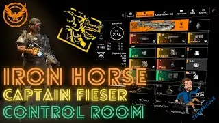 The Divison 2|Сборка Iron Horse Raid|Капитан Физер|Сборка и метод создания комнаты управления