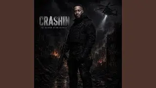 Crashin (feat. Aonnie Loc)