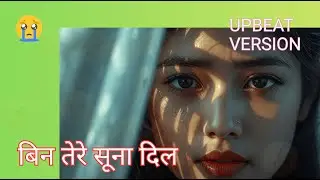 🌧️ Aansuon Mein Dooba Dil | Hindi Sad Upbeat Version Song with Heart-Melting Feels